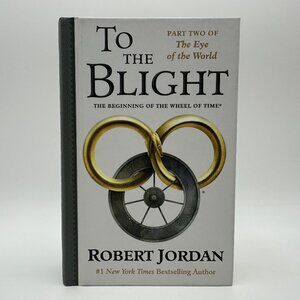 To The Blight by Robert Jordan / Mini Hardcover Edition